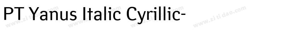 PT Yanus Italic Cyrillic字体转换